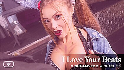 I Love Your Beats – Misha Maver